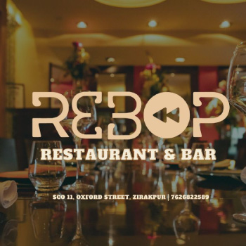 Rebop - A Culinary Kitchen & Bar Oxford Street Zirakpur