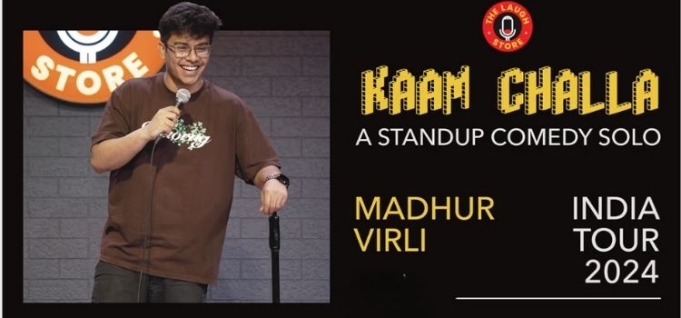 heMadhur Virli Stand-Up Comedy - KAAM CHALLA by Laugh Club