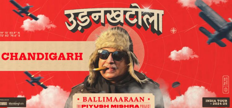 Piyush Mishra UdanKhatola Tour | Chandigarh Feb