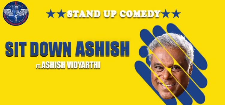 sit-down-ashish-ft-ashish-vidyarthi-comedy-show