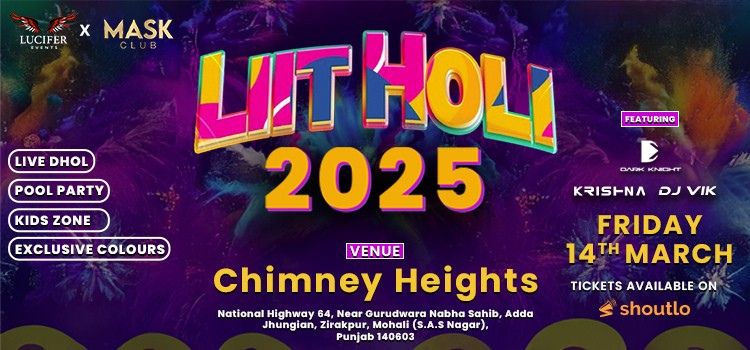 LIT Holi 2025 at Chimney Heights, Zirakpur