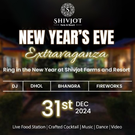 New Year’s Eve Extravaganza at Shivjot Farms & Resort