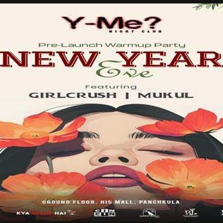 NYE Party 2024 at Y Me Club Panchkula